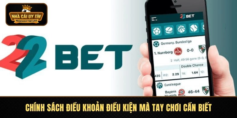 Chính sách điều khoản điều kiện mà tay chơi cần biết